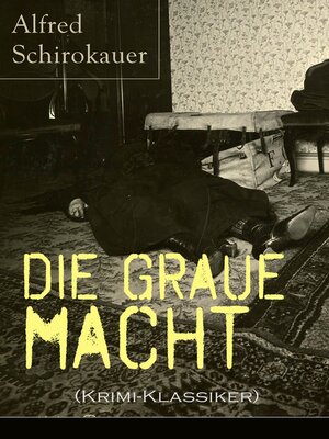 cover image of Die graue Macht (Krimi-Klassiker)